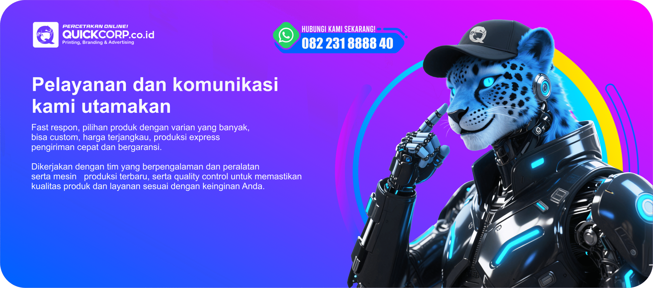 Pelayanan dan komunikasi kami utamakan